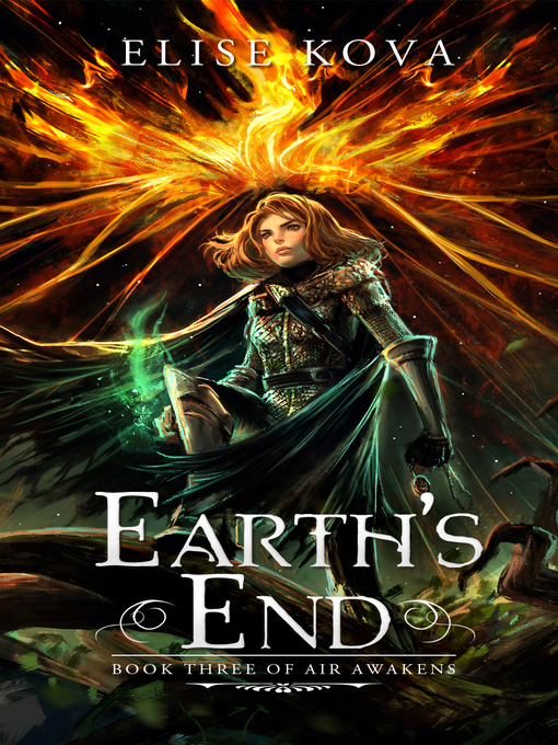 Détails du titre pour Earth's End par Elise Kova - Disponible